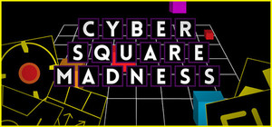 Cybersquare Madness banner