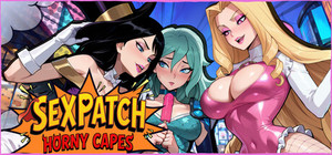 Sexpatch: Horny Capes banner