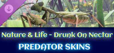 Drunk On Nectar - Predator Skins