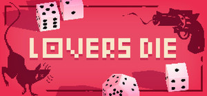 Lovers Die banner