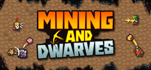 Mining and Dwarves banner