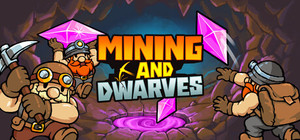 Mining and Dwarves banner