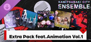 KAMITSUBAKI CITY ENSEMBLE - Extra Pack feat. Animation Vol.1 banner