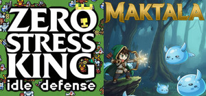 Maktala: Slime Lootfest X Zero Stress King banner