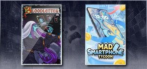 BLOODLETTER & Mad Smartphone Tycoon banner