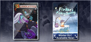 Fischer's Fishing Journey & BLOODLETTER banner