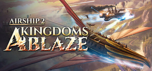 Airship 2: Kingdoms Ablaze banner