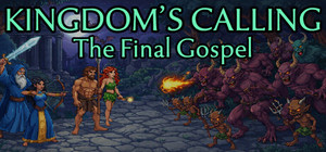 Kingdom's Calling: The Final Gospel banner