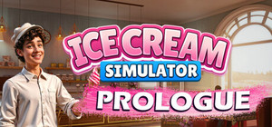 Ice Cream Simulator - Prologue banner