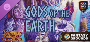 Fantasy Grounds - DCC Day #5: Gods of the Earth banner
