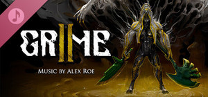 GRIME II - Original Soundtrack banner