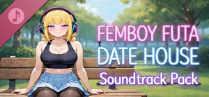 FEMBOY FUTA DATE HOUSE Soundtrack banner