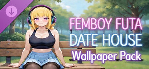 FEMBOY FUTA DATE HOUSE Wallpaper Pack banner