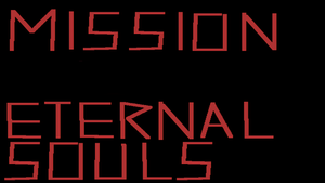 MISSION ETERNAL SOULS banner