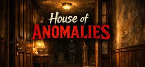 House of Anomalies banner