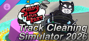 Shady Lewd Kart - Track Cleaning Simulator 2026 banner