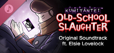 Kumitantei: Old-School Slaughter Original Soundtrack