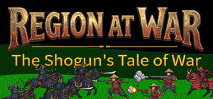 Region at War: The Shogun's Tale of War banner