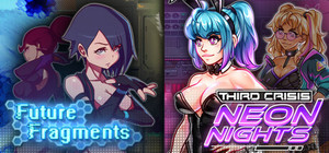 Third Crisis: Neon Nights x Future Fragments banner