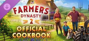 Farmer's Dynasty 2 - Official Cookbook banner