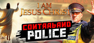 I Am Jesus Christ and Contraband Police banner