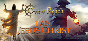 I am Jesus Christ x Out of Reach banner