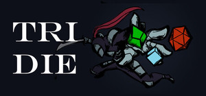 Tri Die banner