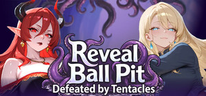 Reveal Ball Pit: Defeated by Tentacles banner
