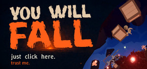 You Will Fall banner