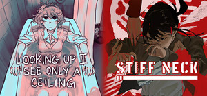 Looking Up I See Only A Ceiling × Stiff Neck banner