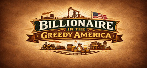 Billionaire in the Greedy America banner