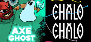 Axe Ghost & Chalo Chalo banner