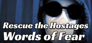 Rescue the Hostages: Words of Fear banner