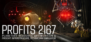 Planetary Resource Optimization & Freight Infrastructure Technician Simulator 2167 banner