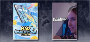 Mad Smartphone Tycoon & Hacked: TheStreamer banner