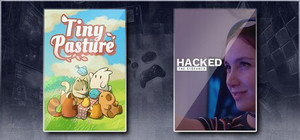 Tiny Pasture & Hacked: The Streamer banner