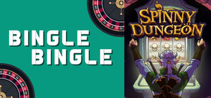 Bingle Bingle + Spinny Dungeon banner
