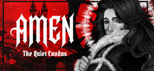 AMEN: The Quiet Exodus banner