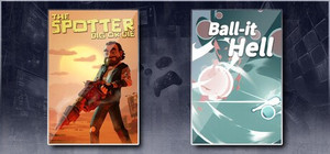 The Spotter: Dig or Die & Ball-it Hell banner