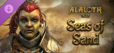 Alaloth: Champions of The Four Kingdoms - Seas of Sand