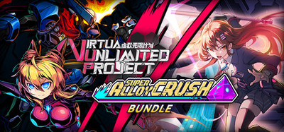 《Super Alloy Crush》x《Virtua Unlimited Project》
