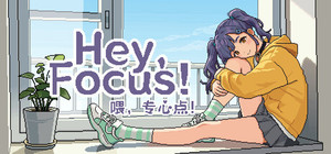 Hey, Focus! banner