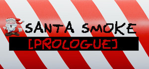Santa Smoke: Prologue banner