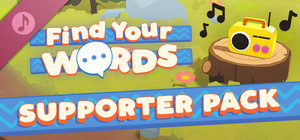 Find Your Words Supporter Pack, Soundtrack, and more banner
