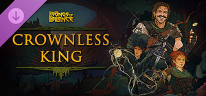 Songs of Silence - Crownless King Expansion banner