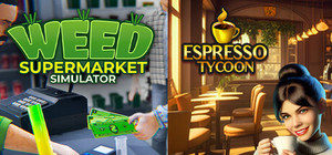 Weed Supermarket Simulator x Espresso Tycoon banner