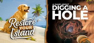 Restore Your Island + A Game About Digging A Hole™ banner