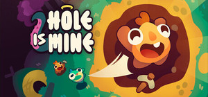 Hole Is Mine banner