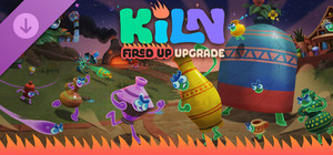 Kiln - Fired Up Edition Upgrade banner