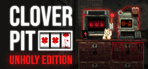 CloverPit: Unholy Edition banner